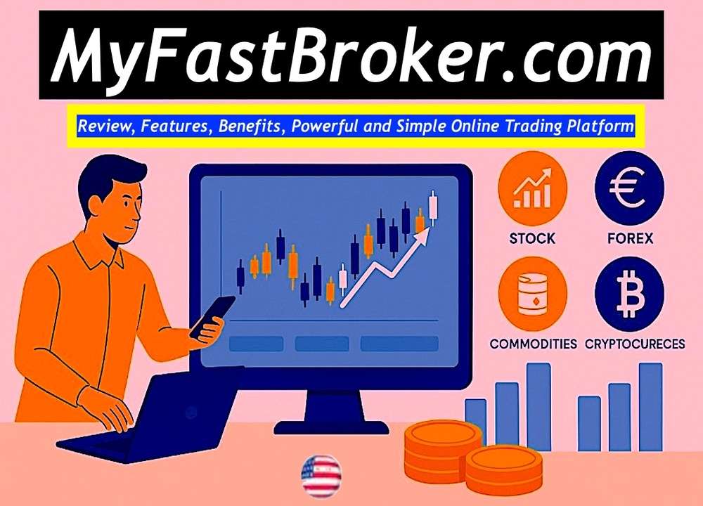 MyFastBroker.com Review 2025: Is It Legit Or A Scam?