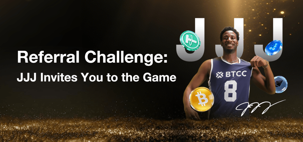 Referral Challenge - JJJ invites you to the game