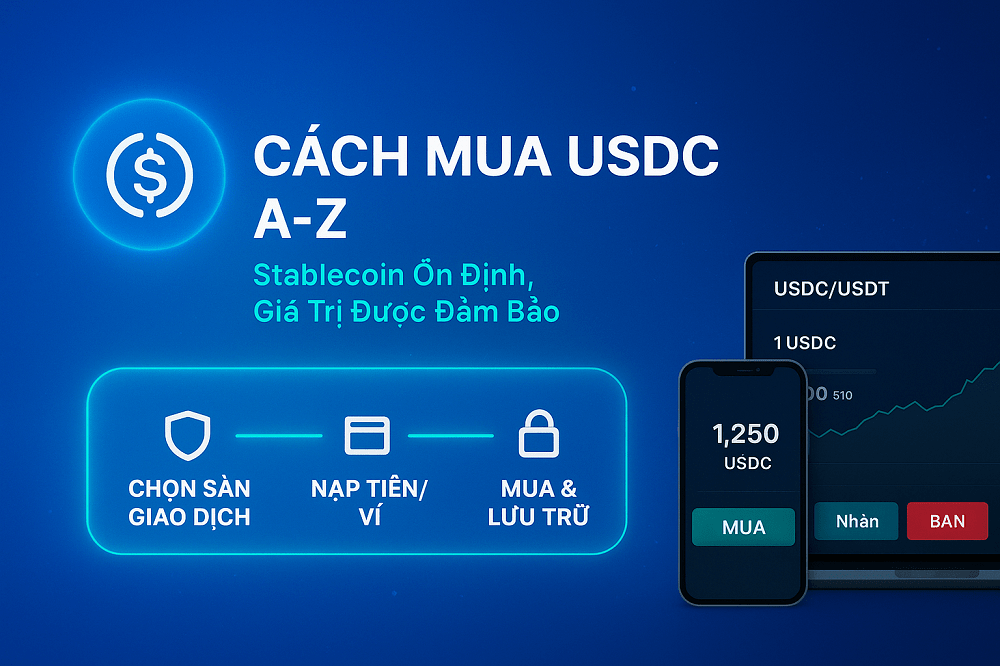 Hướng dẫn Cách mua bán USDC A-Z với 5 Bước [2025]