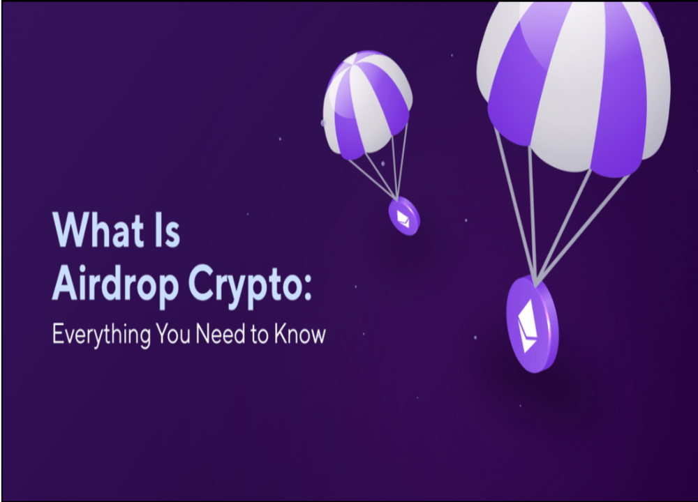 What Is A Crypto Airdrop: A Full Guide For All Crypto Traders