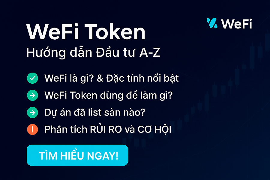 WeFi (WFI) là gì? Có nên đầu tư WeFi token [2025]